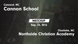 Matchup: Cannon vs. Northside Christian Academy  2016
