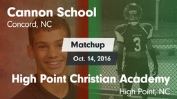 Matchup: Cannon vs. High Point Christian Academy  2016