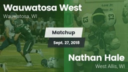 Matchup: Wauwatosa West vs. Nathan Hale  2018