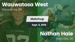Matchup: Wauwatosa West vs. Nathan Hale  2019