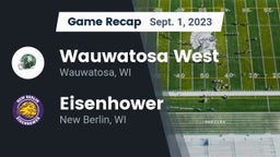 Recap: Wauwatosa West  vs. Eisenhower  2023