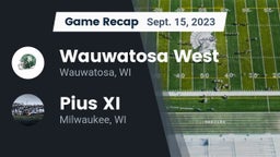 Recap: Wauwatosa West  vs. Pius XI  2023