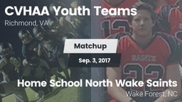 Matchup: CVHAA Youth Teams vs. Home School North Wake Saints 2017