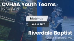 Matchup: CVHAA Youth Teams vs. Riverdale Baptist  2017