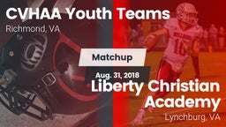 Matchup: CVHAA Youth Teams vs. Liberty Christian Academy 2018