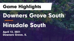 Downers Grove South  vs Hinsdale South  Game Highlights - April 12, 2021