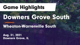 Downers Grove South  vs Wheaton-Warrenville South  Game Highlights - Aug. 31, 2021