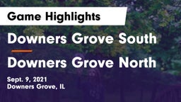 Downers Grove South  vs Downers Grove North Game Highlights - Sept. 9, 2021