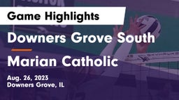 Downers Grove South  vs Marian Catholic Game Highlights - Aug. 26, 2023