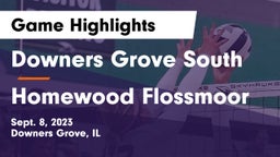 Downers Grove South  vs Homewood Flossmoor  Game Highlights - Sept. 8, 2023