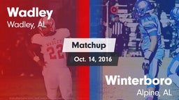 Matchup: Wadley  vs. Winterboro  2016