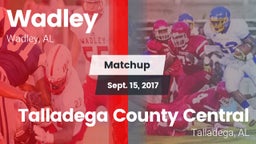 Matchup: Wadley  vs. Talladega County Central  2017