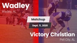 Matchup: Wadley  vs. Victory Christian  2020