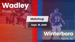 Matchup: Wadley  vs. Winterboro  2020