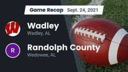 Recap: Wadley  vs. Randolph County  2021