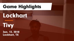 Lockhart  vs Tivy  Game Highlights - Jan. 12, 2018
