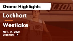 Lockhart  vs Westlake  Game Highlights - Nov. 14, 2020
