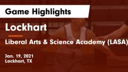 Lockhart  vs Liberal Arts & Science Academy (LASA) Game Highlights - Jan. 19, 2021