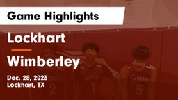 Lockhart  vs Wimberley  Game Highlights - Dec. 28, 2023