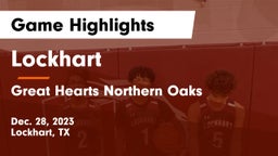 Lockhart  vs Great Hearts Northern Oaks Game Highlights - Dec. 28, 2023