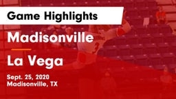 Madisonville  vs La Vega  Game Highlights - Sept. 25, 2020