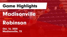 Madisonville  vs Robinson  Game Highlights - Oct. 16, 2020