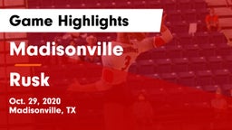 Madisonville  vs Rusk  Game Highlights - Oct. 29, 2020