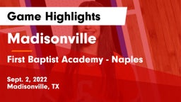 Madisonville  vs First Baptist Academy - Naples Game Highlights - Sept. 2, 2022