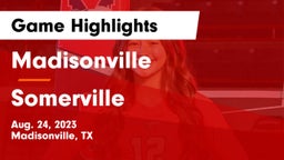 Madisonville  vs Somerville Game Highlights - Aug. 24, 2023