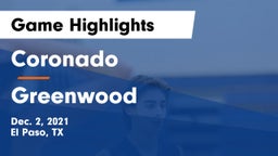 Coronado  vs Greenwood   Game Highlights - Dec. 2, 2021