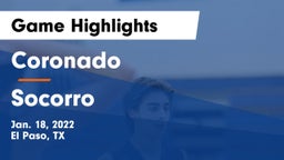 Coronado  vs Socorro Game Highlights - Jan. 18, 2022
