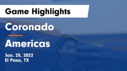 Coronado  vs Americas  Game Highlights - Jan. 25, 2022
