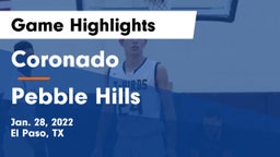 Coronado  vs Pebble Hills Game Highlights - Jan. 28, 2022