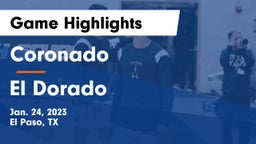 Coronado  vs El Dorado  Game Highlights - Jan. 24, 2023