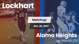 Matchup: Lockhart  vs. Alamo Heights  2017