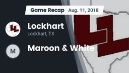 Recap: Lockhart  vs. Maroon & White 2018