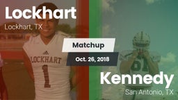 Matchup: Lockhart  vs. Kennedy  2018