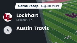 Recap: Lockhart  vs. Austin Travis 2019