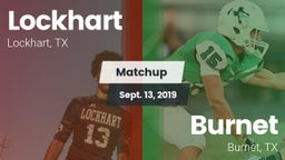 Matchup: Lockhart  vs. Burnet  2019