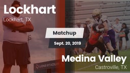 Matchup: Lockhart  vs. Medina Valley  2019