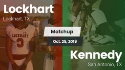 Matchup: Lockhart  vs. Kennedy  2019