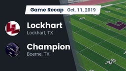 Recap: Lockhart  vs. Champion  2019