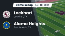 Recap: Lockhart  vs. Alamo Heights  2019