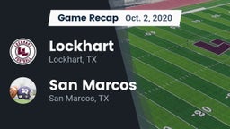 Recap: Lockhart  vs. San Marcos  2020