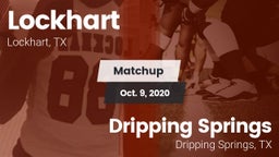 Matchup: Lockhart  vs. Dripping Springs  2020