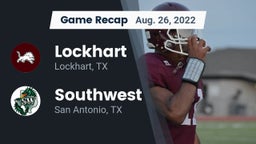 Recap: Lockhart  vs. Southwest  2022