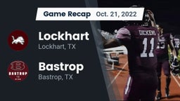 Recap: Lockhart  vs. Bastrop  2022