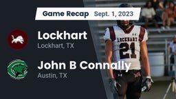 Recap: Lockhart  vs. John B Connally  2023