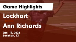 Lockhart  vs Ann Richards  Game Highlights - Jan. 19, 2022