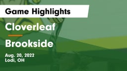 Cloverleaf  vs Brookside  Game Highlights - Aug. 20, 2022